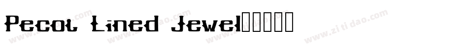 Pecot Lined Jewel字体转换